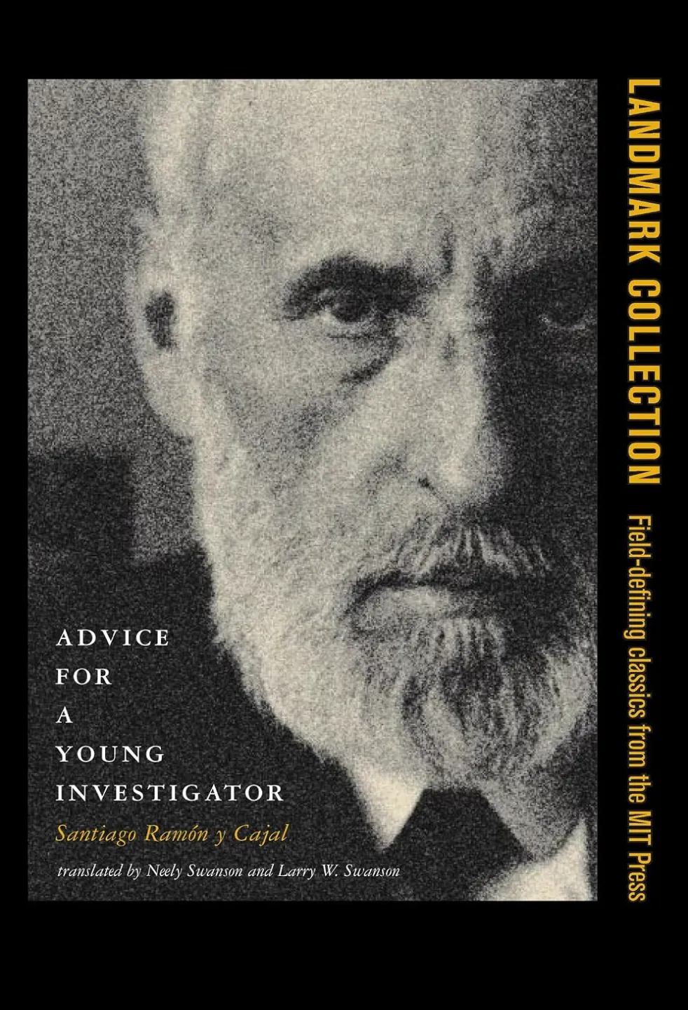 《致青年学者》英文原版封面：Advice for a Young Investigator，圣地亚哥·拉蒙·卡哈尔著